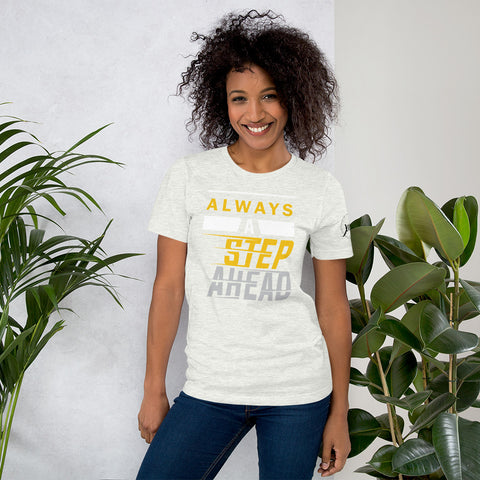 Always A Step Ahead Always A Step Ahead Short-Sleeve Women's T-Shirt
