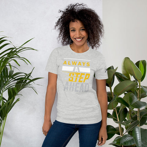 Always A Step Ahead Always A Step Ahead Short-Sleeve Women's T-Shirt