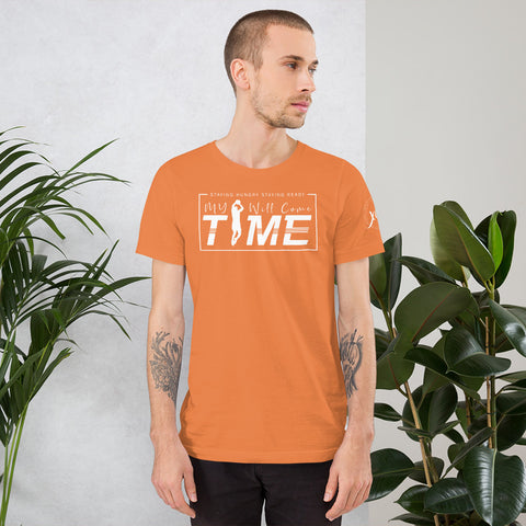 Staying Hungry Staying Ready My Time Will Come Short-Sleeve Men's T-Shirt