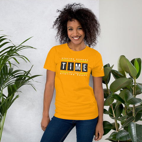 Staying Hungry My Time Will Come Staying Ready  Short-Sleeve Women's T-Shirt