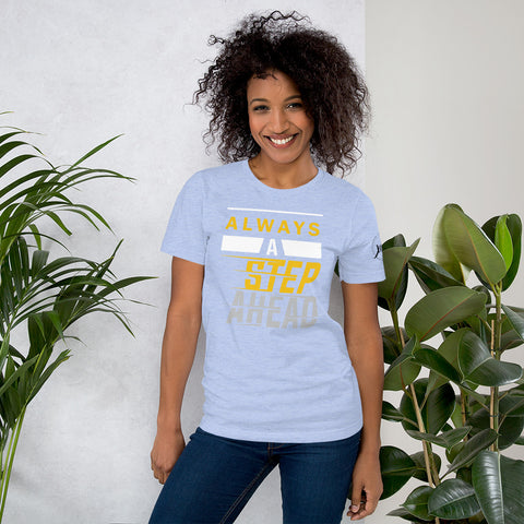 Always A Step Ahead Always A Step Ahead Short-Sleeve Women's T-Shirt