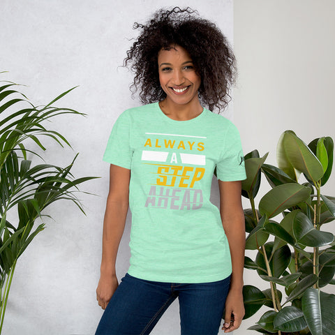 Always A Step Ahead Always A Step Ahead Short-Sleeve Women's T-Shirt