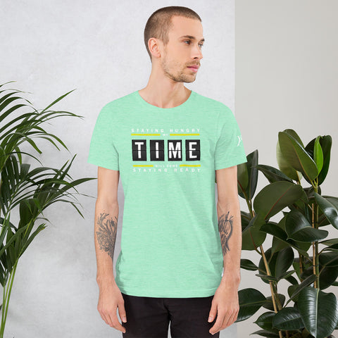 Staying Hungry My Time Will Come Staying Ready  Short-Sleeve Men's T-Shirt