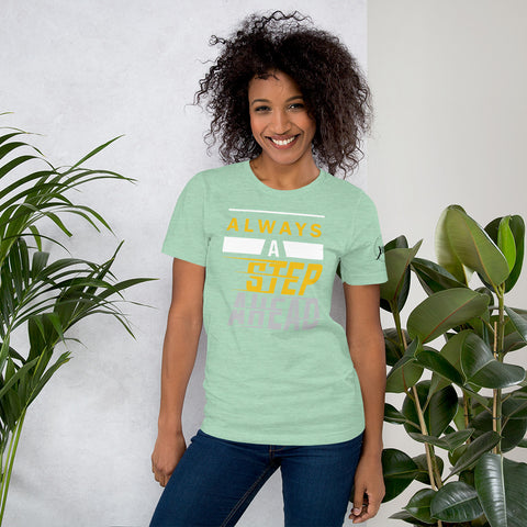 Always A Step Ahead Always A Step Ahead Short-Sleeve Women's T-Shirt