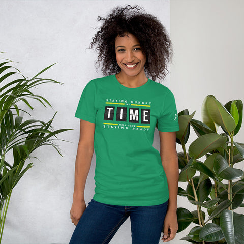 Staying Hungry My Time Will Come Staying Ready  Short-Sleeve Women's T-Shirt