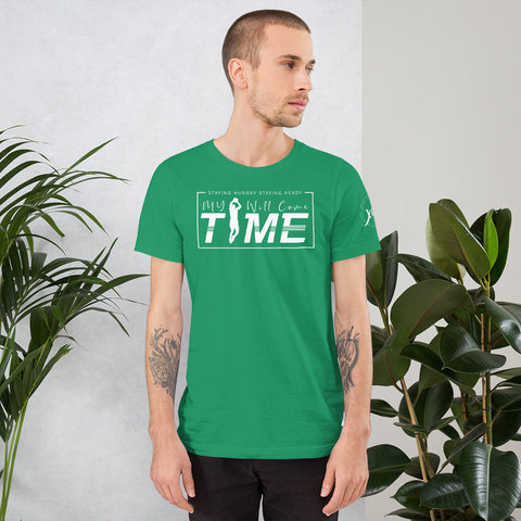 Staying Hungry Staying Ready My Time Will Come Short-Sleeve Men's T-Shirt