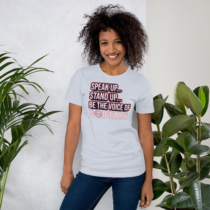 Speak Up... Stand Up... Be The Voice Of Voiceless Short-Sleeve Women's T-Shirt