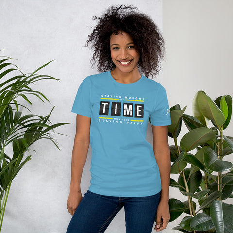 Staying Hungry My Time Will Come Staying Ready  Short-Sleeve Women's T-Shirt