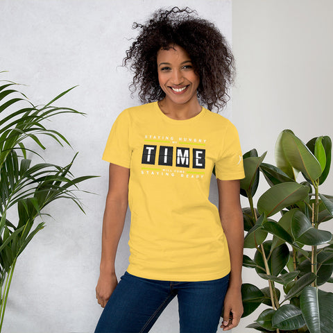Staying Hungry My Time Will Come Staying Ready  Short-Sleeve Women's T-Shirt